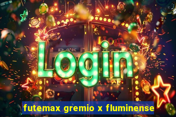 futemax gremio x fluminense